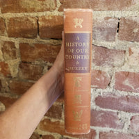 A History of Our Country -David Muzzey  1946 Ginn & Co vintage HB