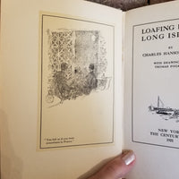 Loafing Down Long Island - Charles Hanson Towne 1921 The Century Co vintage HB