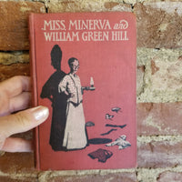 Miss Minerva and William Green Hill - Frances Boyd  Calhoun 1915 The Reilly & Britton Co vintage HB