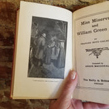 Miss Minerva and William Green Hill - Frances Boyd  Calhoun 1915 The Reilly & Britton Co vintage HB