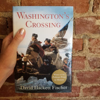 Washington's Crossing - David Hackett Fischer 2004 Oxford University Press HBDJ