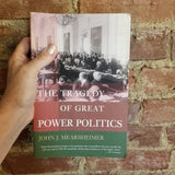 The Tragedy of Great Power Politics - John J. Mearsheimer 2003 Norton SIGNED PB