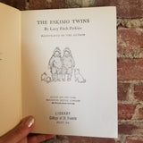 The Eskimo Twins - Lucy Fitch Perkins 1914 Houghton Mifflin 1st edition HB