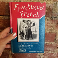 Fractured French - F.S. Pearson 2d- 1950 Doubleday & Co vintage HBDJ