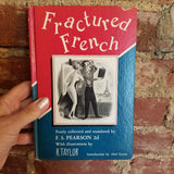 Fractured French - F.S. Pearson 2d- 1950 Doubleday & Co vintage HBDJ