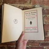 Just So Stories - Rudyard Kipling 1919 Doubleday, Page & Co vintage HB