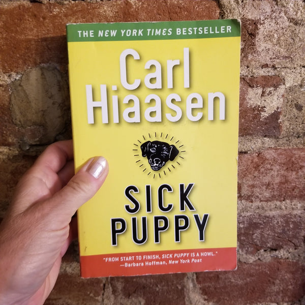 Sick Puppy - Carl Hiaasen 1999 Grand Central Publishing PB