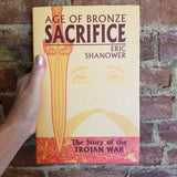 Age of Bronze : Sacrifice - Eric Shanower 2004 Image Comics 1st printing HBDJ