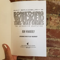 Something Wicked This Way Comes: The Authorized Adaptation- Ron Wimberly 2011 Hill & Wang 1st edition PB