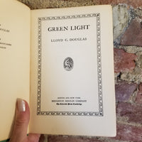 Green Light - Lloyd C. Douglas 1935 Houghton Mifflin vintage HB