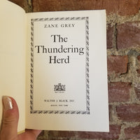 The Thundering Herd - Zane Grey 1953 Walter J. Black vintage HB