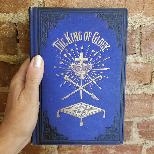 The King of Glory - Leroy McWherter 1912 Southwestern Co vintage HB