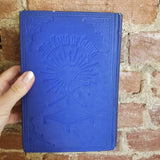 The King of Glory - Leroy McWherter 1912 Southwestern Co vintage HB