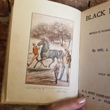 Black Beauty- Retold in Words of One Syllable - J.C. Gorham 1905 A.L. Burt Co vintage HB