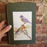 BIRDS WORTH KNOWING: Little Nature Library -  Neltje Blanchan 1925 Doubleday, Page & Co vintage HB