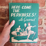 Here Come the Perkinses!  - Le Grand  1949 Bobbs-Merrill 1st Edition HB