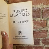 Buried Memories - Irene Pence -Texas Black Widow 2001 Pinnacle Books PB