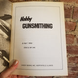 Hobby Gunsmithing -  Ralph T. Walker 1972 Digest Books vintage softcover