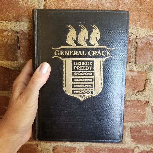 General Crack - George Preedy 1928 Dodd, Mead and Co 1st ed 2nd printing vintage HB