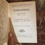 Kidnapped  and The Strange Case of Dr. Jekyll & Mr. Hyde- Robert Louis Stevenson 1937 The Spencer Press