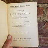 Le monde où l'on s'ennuie - Édouard Pailleron 1894 D.C. Heath & Co French vintage HB