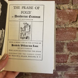 The Praise of Folly and Other Writings - Erasmus 1942 Classics Club vintage HB