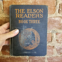 The Elson Readers, Book Three - William Harris Elson 1930 Scott, Foresman & Co vintage HB