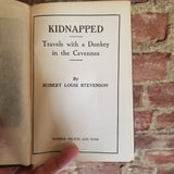 Kidnapped/Travels with a Donkey- Robert Louis Stevenson Thomas Nelson & Sons vintage HB