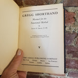 Gregg Shorthand: Functional Method Part 1 - Louis A. Leslie 1936 Gregg Publishing Co vintage HB