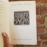 The Amber Spyglass - Philip Pullman 2002 Alfred A Knopf gold PB