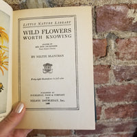 Wild Flowers Worth Knowing - Neltje Blanchan 1922 Doubleday, Page & Co vintage HB