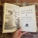 Alaska's Animals and Fishes - Frank Dufresne 1955 Binfords & Mort vintage HB