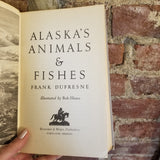 Alaska's Animals and Fishes - Frank Dufresne 1955 Binfords & Mort vintage HB