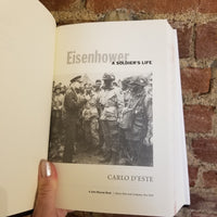 Eisenhower: A Soldier's Life - Carlo D'Este 2002 Henry Holt First edition HBDJ