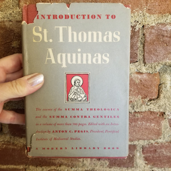 Introduction to St. Thomas Aquinas - Thomas Aquinas, Anton C. Pegis 1948 The Modern Library HBDJ