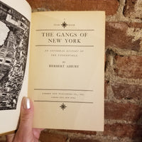 The Gangs of New York - Herbert Asbury 1928 Garden City Publishing vintage HB