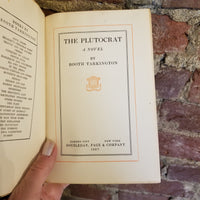 The Plutocrat - Booth Tarkington 1927 Doubleday, Page First edition vintage HB