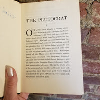 The Plutocrat - Booth Tarkington 1927 Doubleday, Page First edition vintage HB