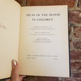 Atlas of the Blood in Children - Kenneth D. Blackfan 1948 The Commonwealth Fund vintage HB