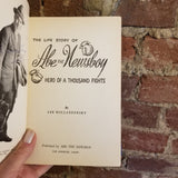 The Life Story of Abe the Newsboy, Hero of a Thousand Fights - Abe Hollandersky 1952 SIGNED Deluxe edition HB