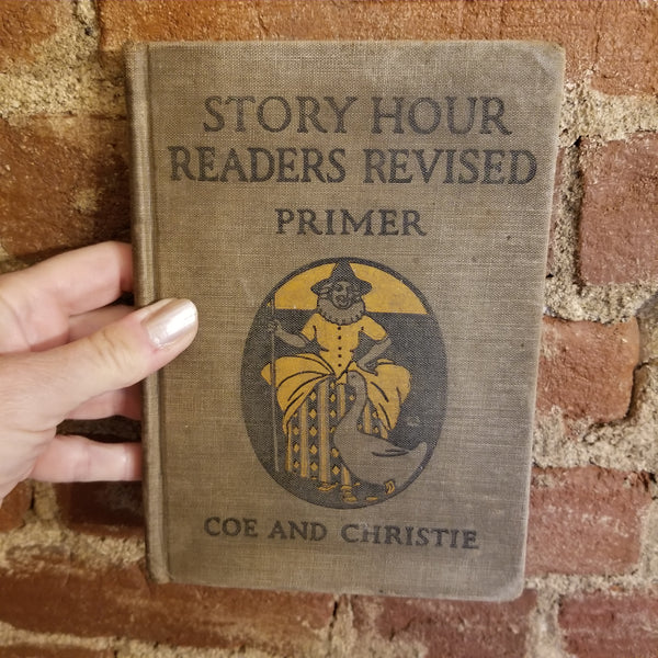 Story Hour Readers Revised Primer - Ida Coe 1923 American Book Co vintage HB