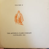 The Founding of a Nation: The Story of the Pilgrim Fathers Vol II- Frank M. Gregg 1915 Arthur H Clark Co vintage HB