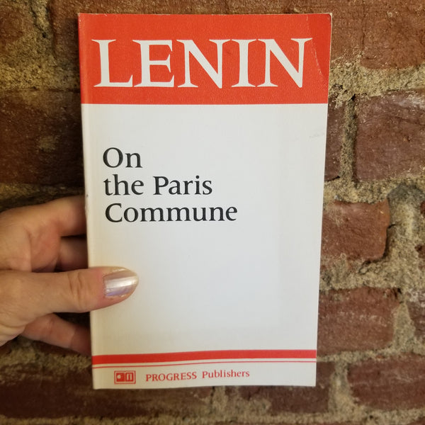 On the Paris Commune - V.I. Lenin 1978 Progress Publishers Moscow vintage PB