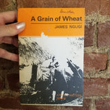 A Grain of Wheat - James Ngugi 1968 Heinemann vintage PB