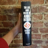 The Life and Death of Adolph Hitler - Robert Payne 1973 Praeger Publishers vintage HBDJ