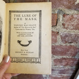 The Lure of the Mask - Harold MacGrath 1908 Grosset & Dunlap