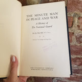 The Minute Man in Peace and War: The History of the National Guard -1964 The Stackpole Co First edition  vintage HB