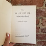 ESP in Life and Lab: Tracing Hidden Channels - Louisa E. Rhine 1968 The Macmillan Co vintage HB