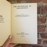 The Psychology of Adolescence -  Frederick Tracy 1928 The Macmillan Co vintage HB