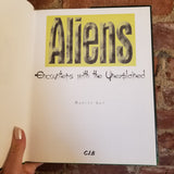 Aliens: Encounters with the Unexplained - Marcus Day 1998 CLB International vintage HBDJ